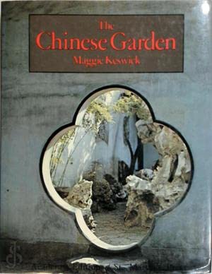 Stock image for The Chinese Garden (Academy Editions Architecture Series) for sale by WorldofBooks