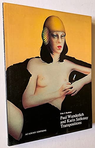 9780856706660: Paul Wunderlich and Karin Szekessy Transpositions