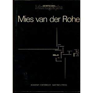 9780856706851: Mies Van Der Rohe: The European Works: No. 11 (Architectural Monographs)