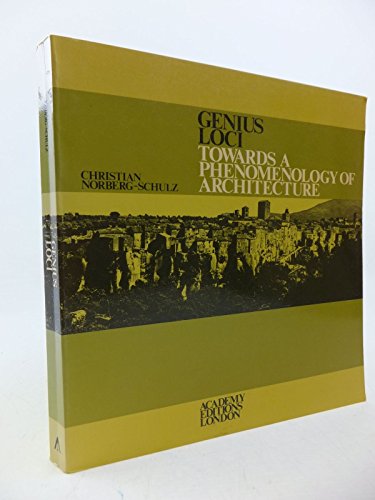 Beispielbild fr Genius Loci: Towards a Phenomenology of Architecture zum Verkauf von Front Cover Books