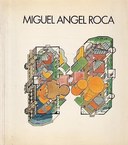 Beispielbild fr Miguel Angel Roca zum Verkauf von Midtown Scholar Bookstore