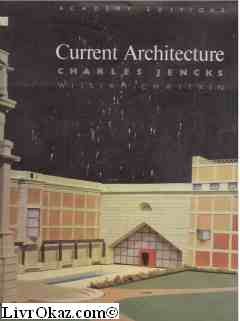 9780856707605: Current Architecture (Beaux Livres-Di)