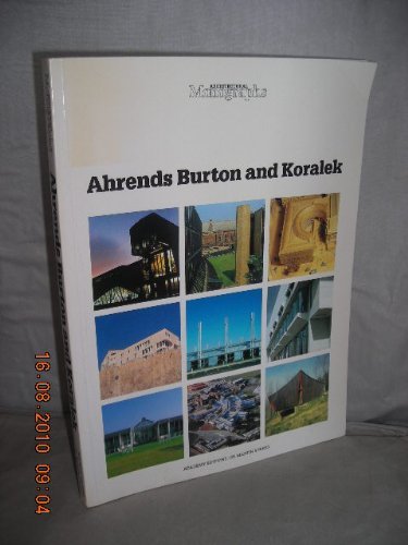 9780856709272: Ahrends, Burton and Koralek: No. 15 (Architectural Monographs)