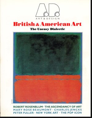 Imagen de archivo de British and American Art (Art & Design Profile) a la venta por Powell's Bookstores Chicago, ABAA