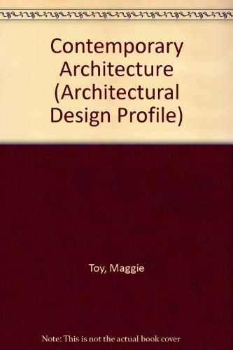 Beispielbild fr Contemporary Architecture (Architectural Design Profile S.) zum Verkauf von Aardvark Rare Books