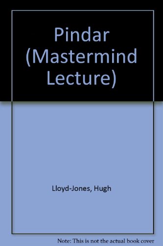 Stock image for PINDAR Lecture on a Master Mind 1982 for sale by Ancient World Books