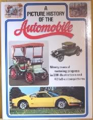 Beispielbild fr A Picture History of the Automobile zum Verkauf von AwesomeBooks