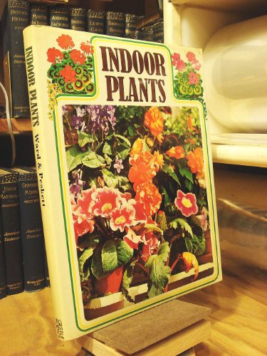 Stock image for Indoor Plants for sale by Skelly Fine Books