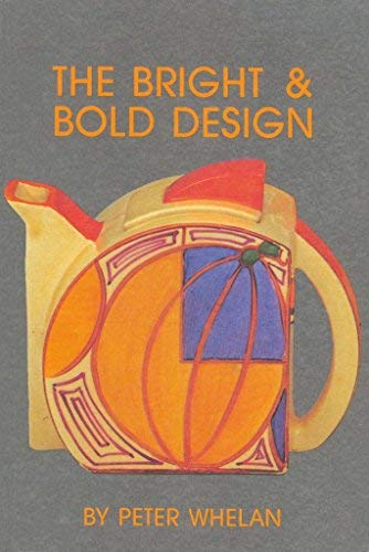 Beispielbild fr The Bright and Bold Design zum Verkauf von Blackwell's