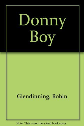 Donny Boy (9780856761508) by Robin Glendinning