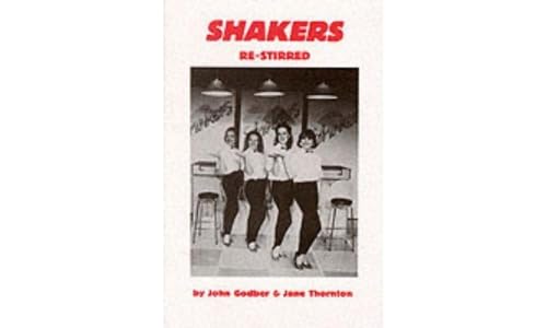 Imagen de archivo de Shakers (Re-Stirred) a la venta por MusicMagpie