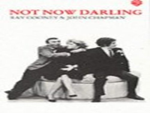 Stock image for Not Now Darling for sale by Blackwell's