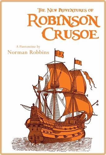 Stock image for The New Adventures of Robinson Crusoe for sale by WorldofBooks
