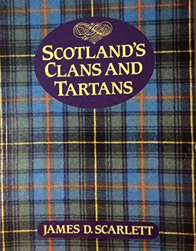 Beispielbild fr Scotland's Clans and Tartans zum Verkauf von ThriftBooks-Dallas