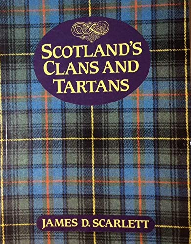 Stock image for Scotland's Clans and Tartans for sale by Wonder Book
