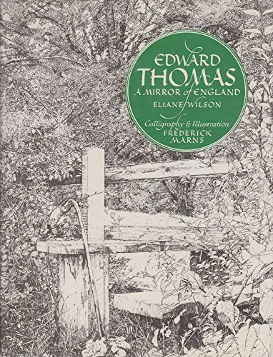 Stock image for Edward Thomas: A Mirror of England for sale by WeBuyBooks
