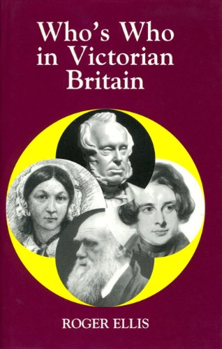 Beispielbild fr Who's Who in Victorian Britain (Who's Who in British History): v. 8 (Who's Who in British History S.) zum Verkauf von WorldofBooks