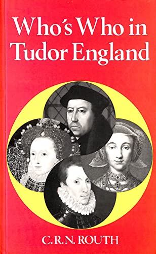 9780856831195: Who's Who in Tudor England (Who's Who in British History): v. 4 (Who's Who in British History S.)