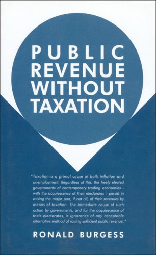 Imagen de archivo de Public Revenue without Taxation a la venta por Better World Books