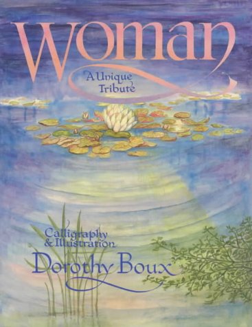 Beispielbild fr Woman: A Unique Tribute zum Verkauf von WorldofBooks
