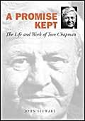 Beispielbild fr A Promise Kept: The Life and Work of Tom Chapman zum Verkauf von Reuseabook