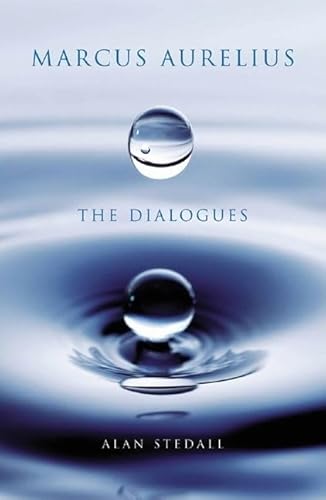 Beispielbild fr Marcus Aurelius - The Dialogues zum Verkauf von WorldofBooks
