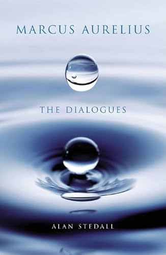 9780856832369: Marcus Aurelius - The Dialogues