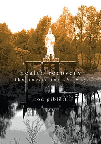 Stock image for Health Recovery: The Taoist Tai Chi Way for sale by ThriftBooks-Atlanta