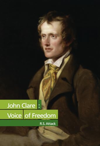Stock image for John Clare: Voice of Freedom for sale by WorldofBooks