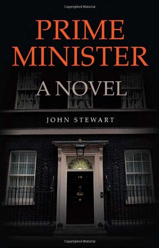 Beispielbild fr Prime Minister: A Novel zum Verkauf von WorldofBooks