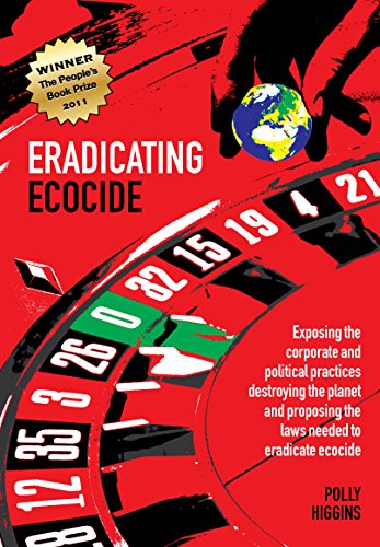 Beispielbild fr Eradicating Ecocide: Laws and Governance to Stop the Destruction of the Planet zum Verkauf von WorldofBooks