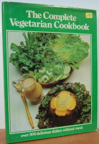 Stock image for The Complete Vegetarian Cookbook for sale by -OnTimeBooks-