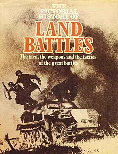 9780856850769: Pictorial History Of , " Land Battles " :