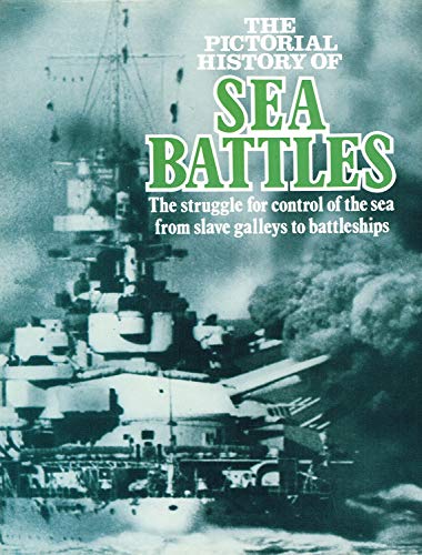 Beispielbild fr Pictorial History of Sea Battles zum Verkauf von WorldofBooks