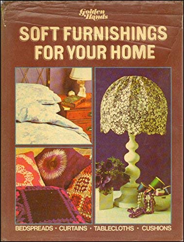 Imagen de archivo de Soft Furnishings for the Home ("Golden Hands" S.) a la venta por WorldofBooks