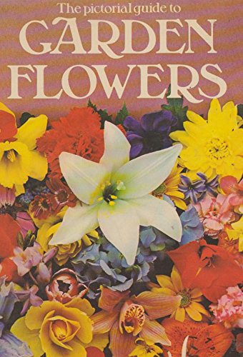 9780856851032: Pictorial Guide to Garden Flowers