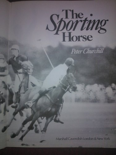 Beispielbild fr The Sporting Horse zum Verkauf von Better World Books
