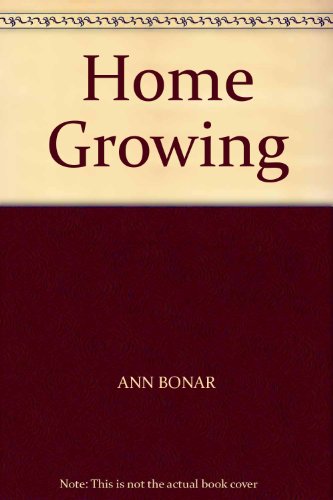 9780856851490: Home Growing