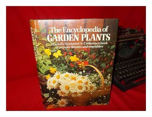 9780856852046: Encyclopaedia of Garden Plants ("Golden Hands" S.)