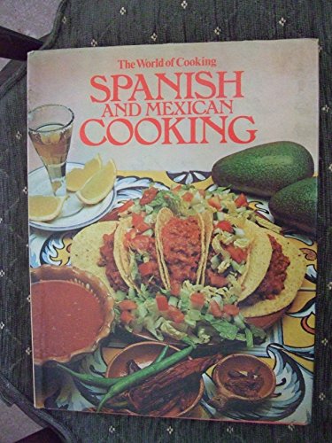 Stock image for Spanish and Mexican Cooking for sale by HPB-Emerald