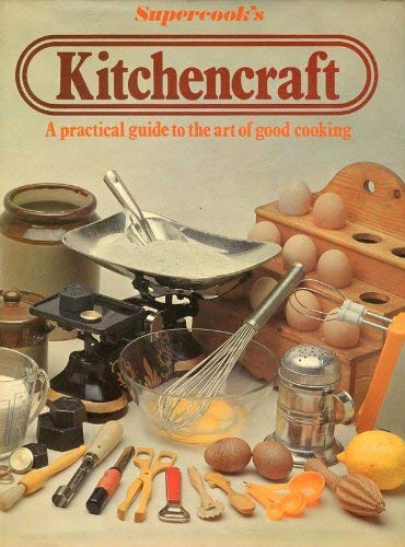 Beispielbild fr Supercook's Kitchencraft zum Verkauf von WorldofBooks