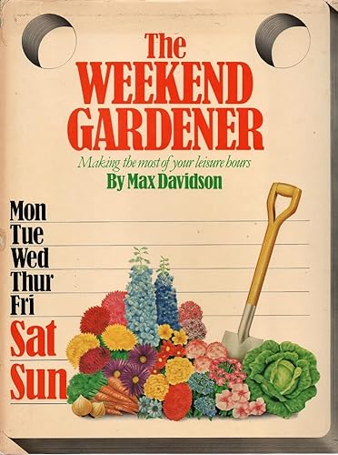 Beispielbild fr Weekend Gardener zum Verkauf von WorldofBooks