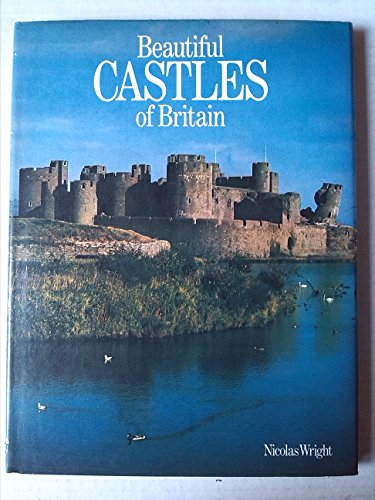 Beispielbild fr Beautiful Castles of Britain zum Verkauf von WorldofBooks