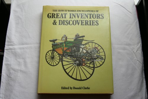 Beispielbild fr The 'How It Works' Encyclopedia of Great Inventors & Discoveries zum Verkauf von Better World Books