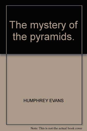 Beispielbild fr The mystery of the pyramids. zum Verkauf von Better World Books