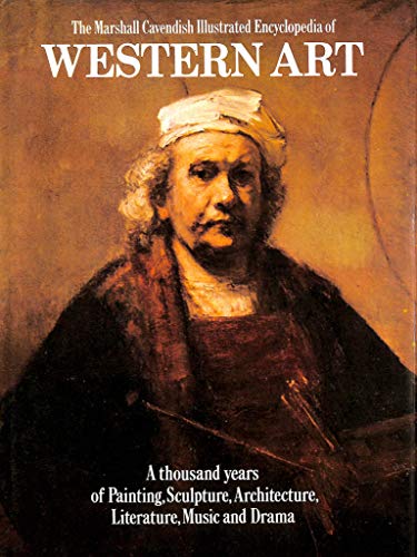 Beispielbild fr THE MARSHALL CAVENDISH ILLUSTRATED ENCYCLOPEDIA OF WESTERN ART zum Verkauf von WorldofBooks