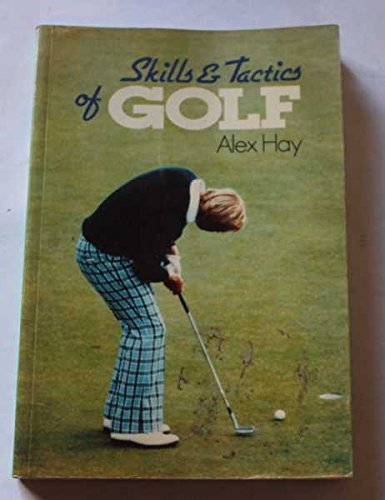 Beispielbild fr Skills and Tactics of Golf zum Verkauf von WorldofBooks