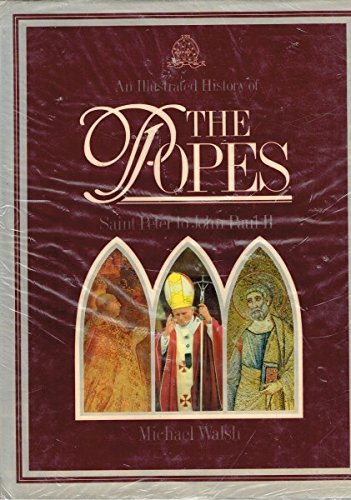 Beispielbild fr The Popes: An Illustrated History zum Verkauf von WorldofBooks