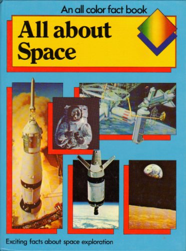 Beispielbild fr All About Space (An All colour fact book) zum Verkauf von Wonder Book