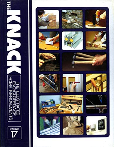 9780856859915: THE KNACK THE ILLUSTRATED ENCYCLOPEDIA OF HOME IMPROVEMENTS